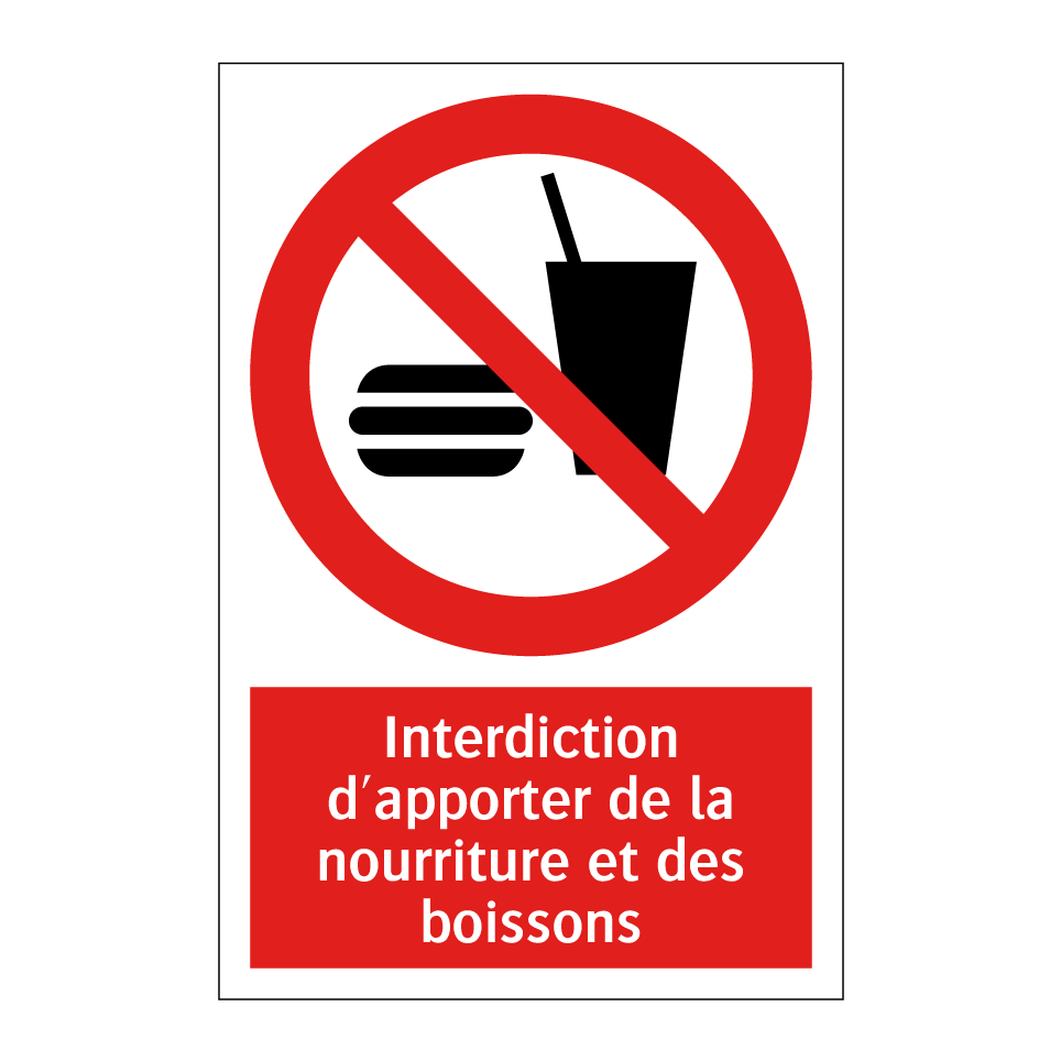 Interdiction d'apporter de la nourriture et des boissons