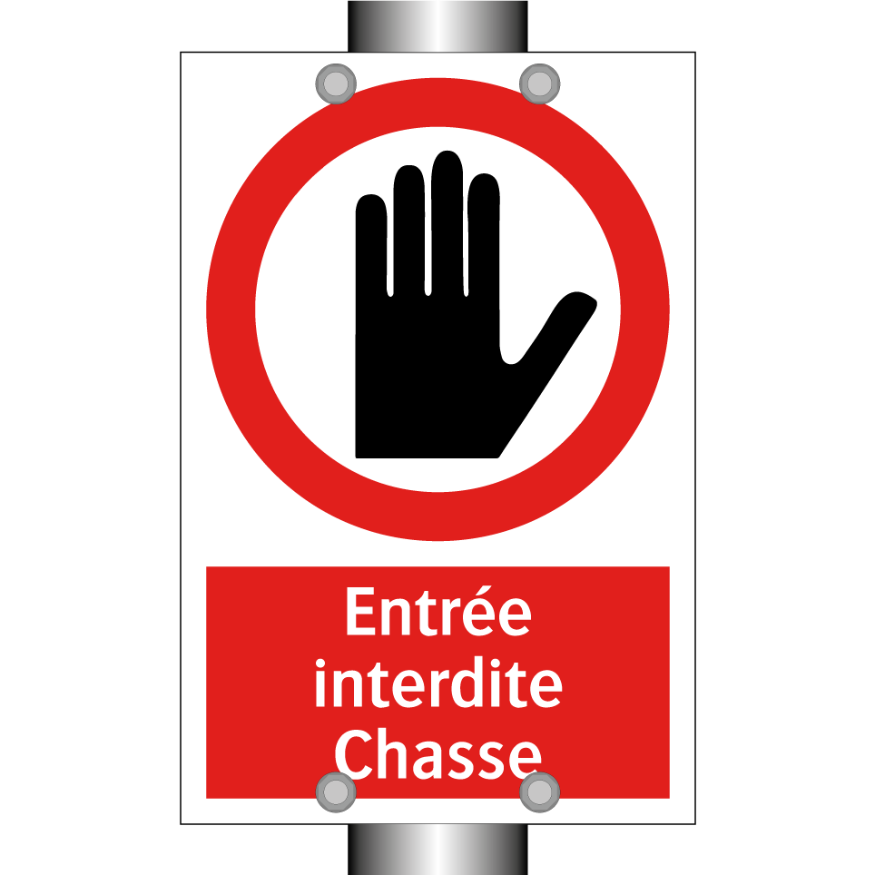Entrée interdite Chasse