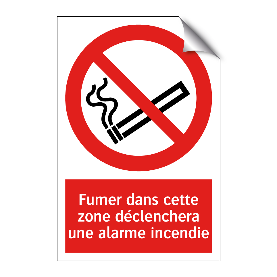 Fumer dans cette zone déclenchera une alarme incendie
