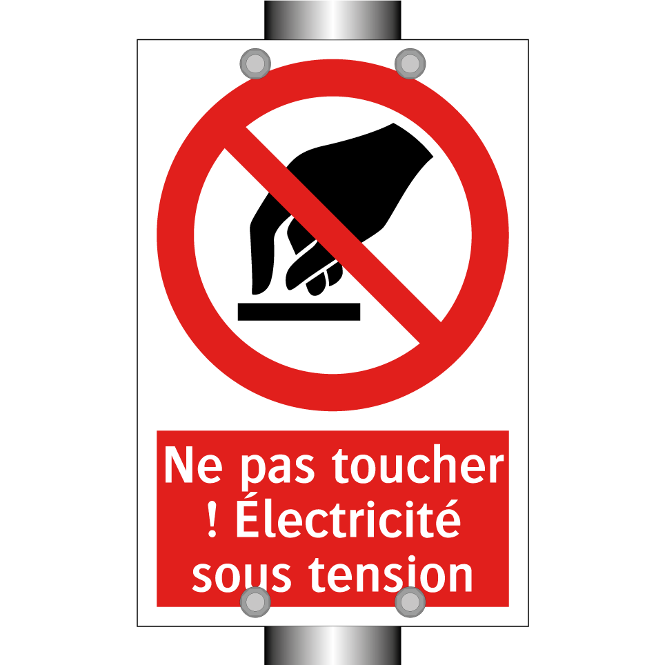 Ne pas toucher ! Électricité sous tension