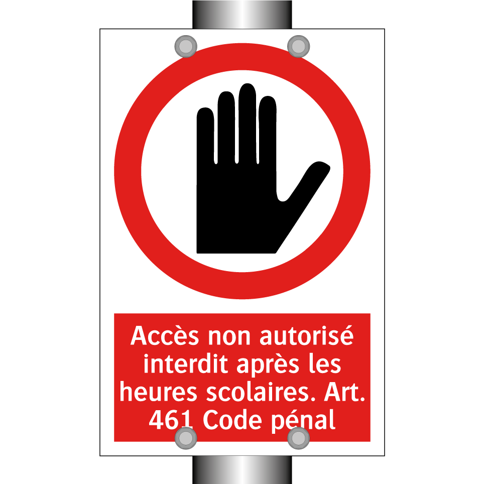 Accès non autorisé interdit après les heures scolaires. Art. 461 Code pénal