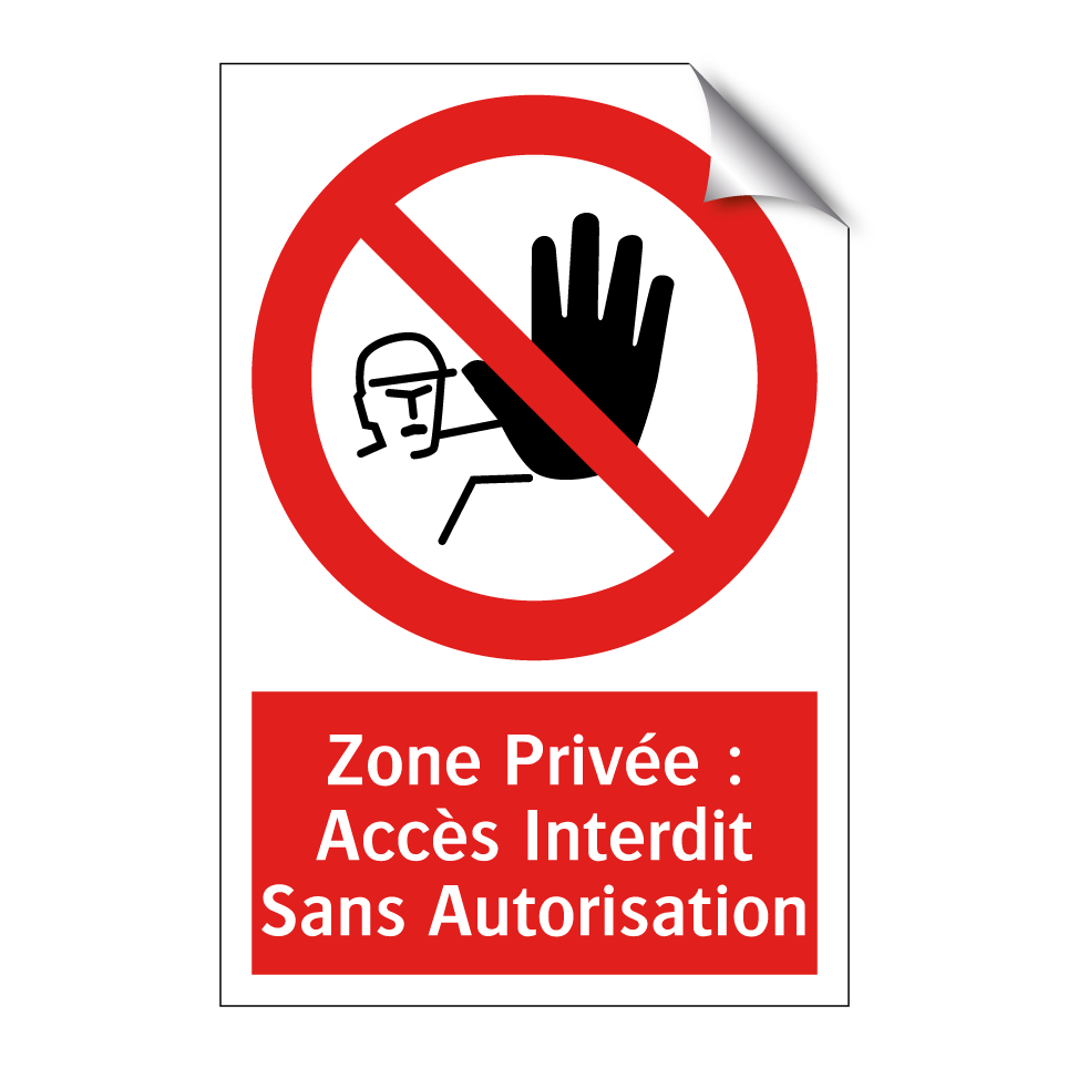 Zone Privée : Accès Interdit Sans Autorisation