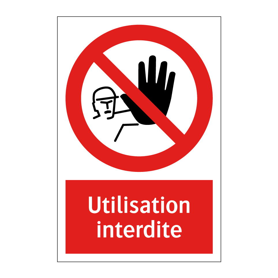 Utilisation interdite