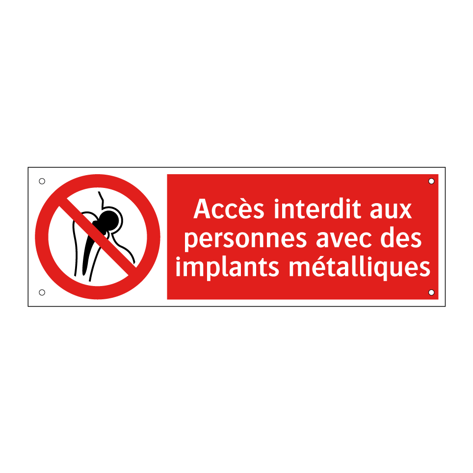 Accès interdit aux personnes avec des implants métalliques