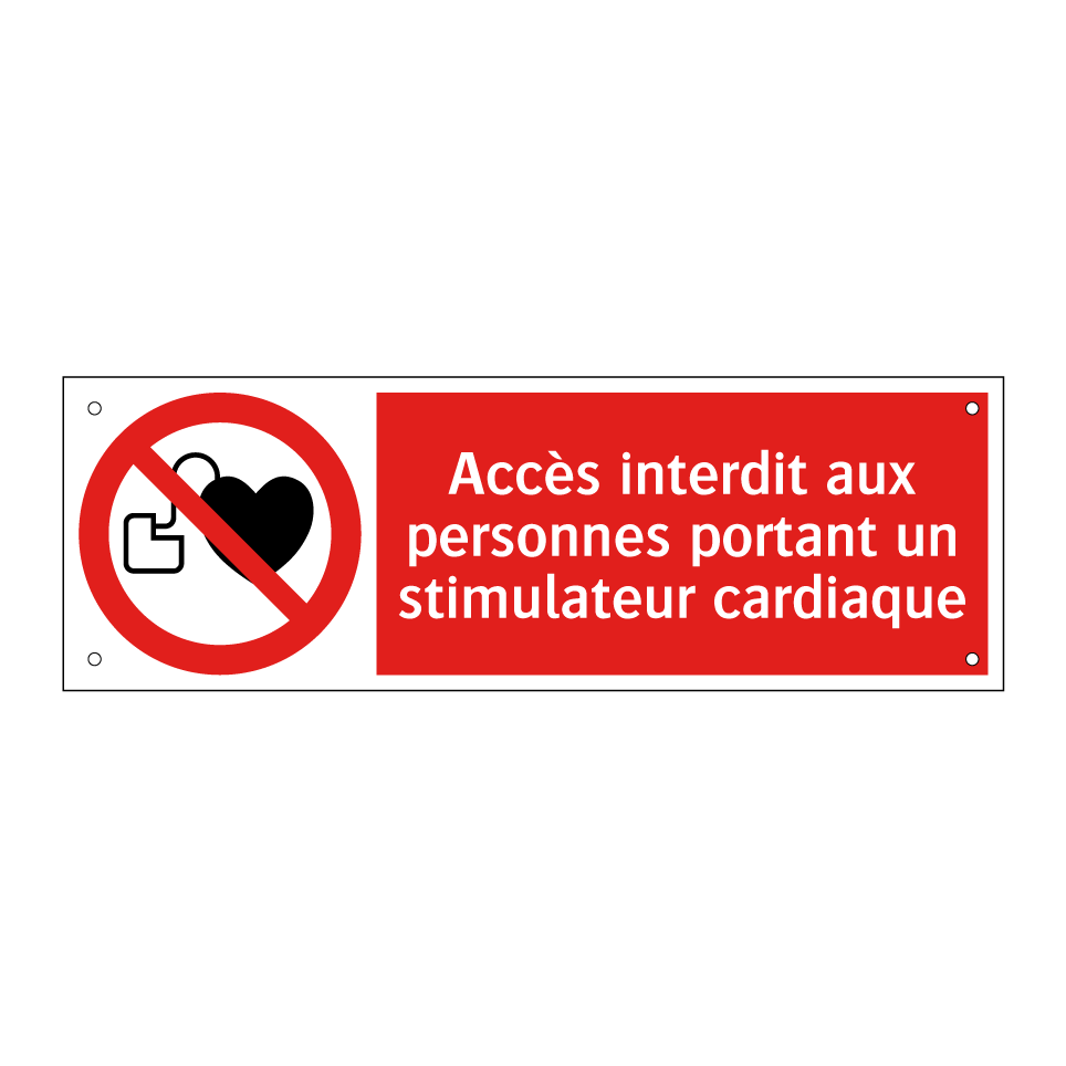 Accès interdit aux personnes portant un stimulateur cardiaque