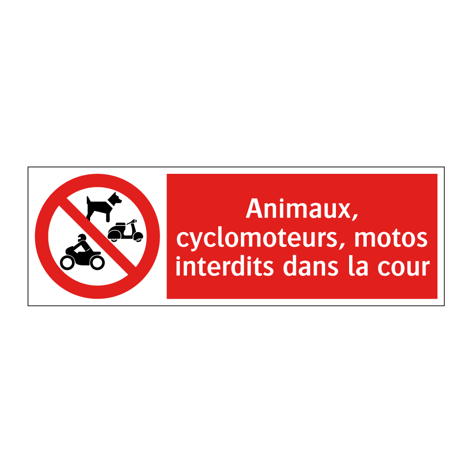 Animaux, cyclomoteurs, motos interdits dans la cour