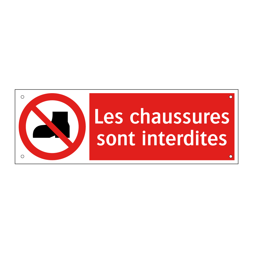 Les chaussures sont interdites