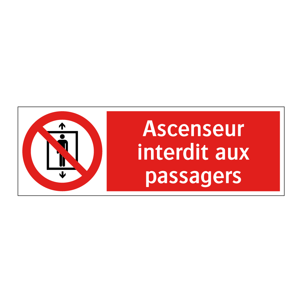 Ascenseur interdit aux passagers