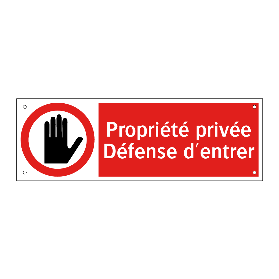 Propriété privée Défense d'entrer