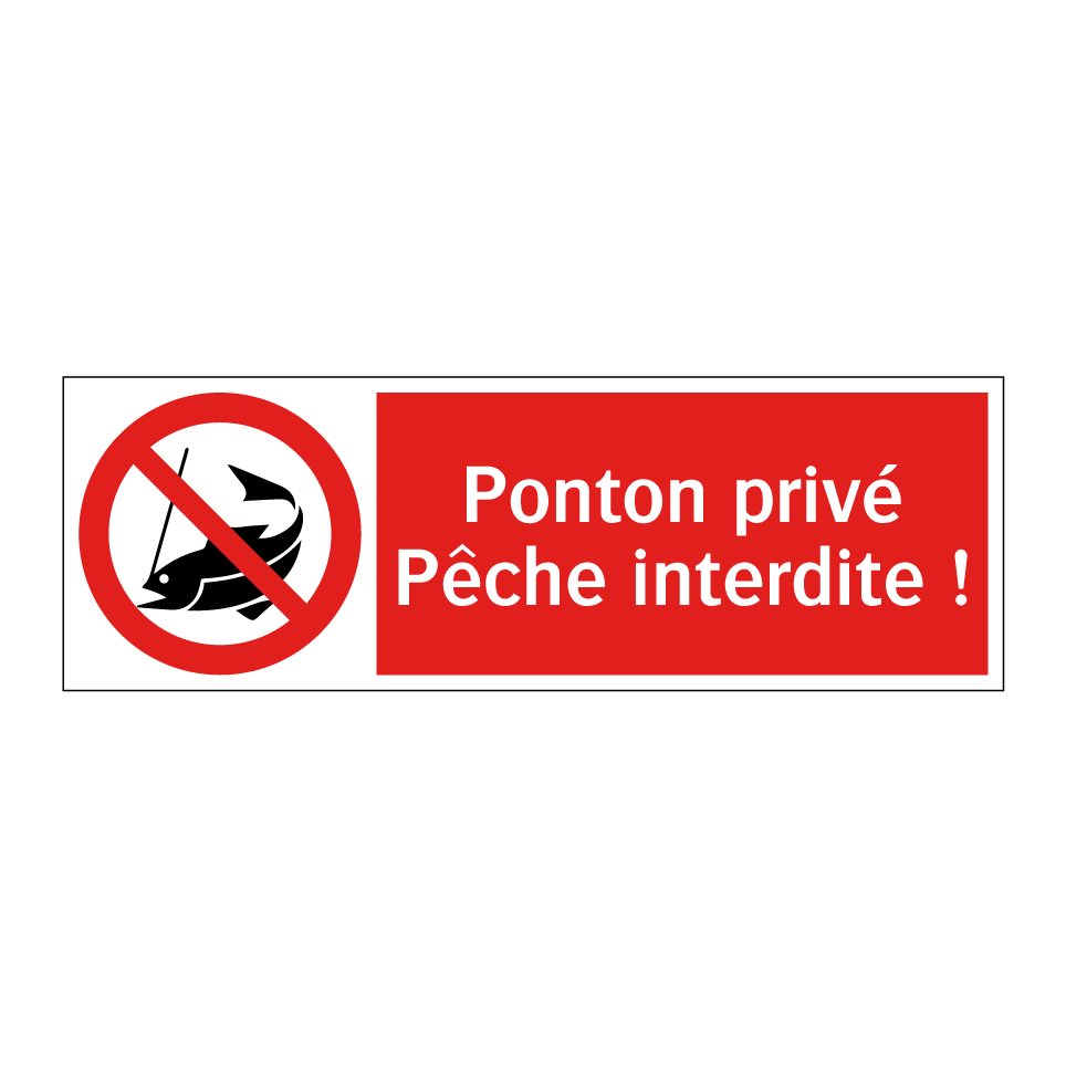 Ponton privé Pêche interdite !