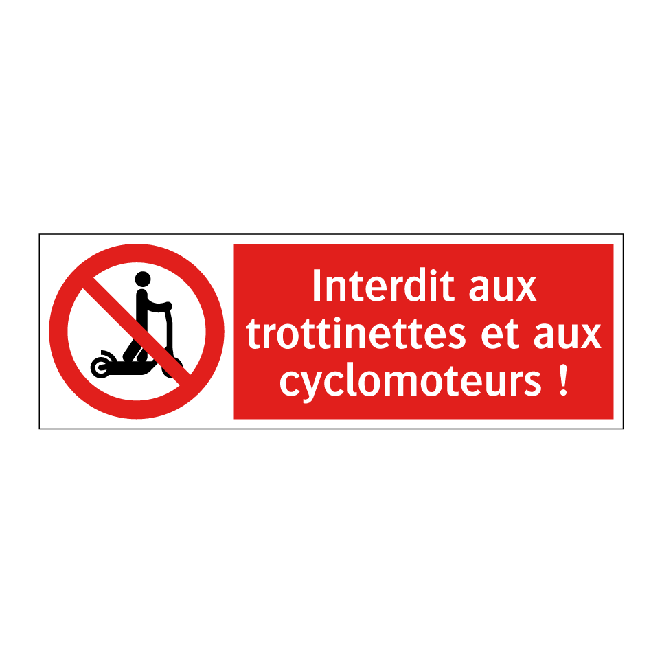 Interdit aux trottinettes et aux cyclomoteurs !