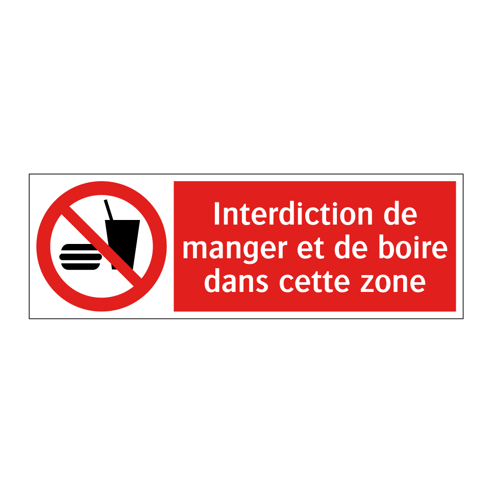 Interdiction de manger et de boire dans cette zone