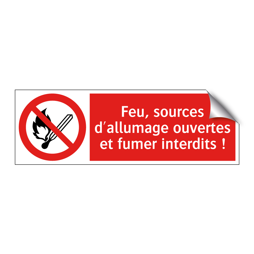 Feu, sources d'allumage ouvertes et fumer interdits !