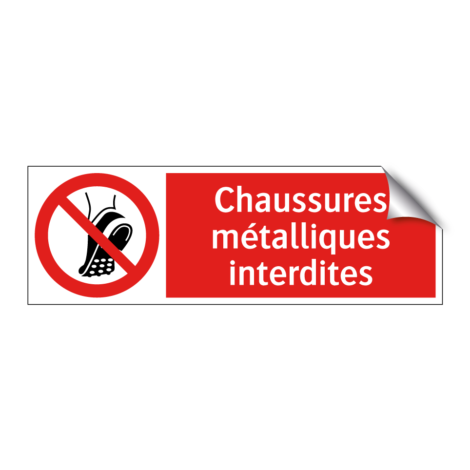Chaussures métalliques interdites