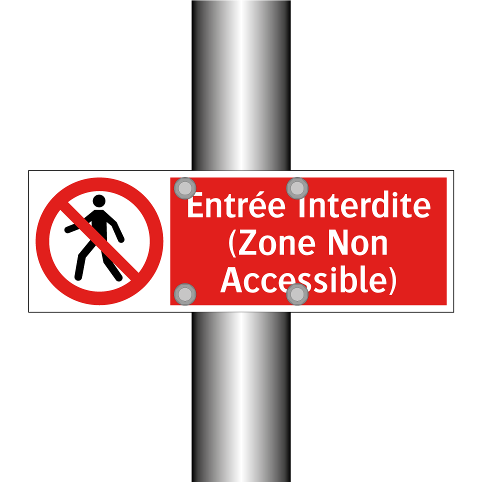 Entrée Interdite (Zone Non Accessible)