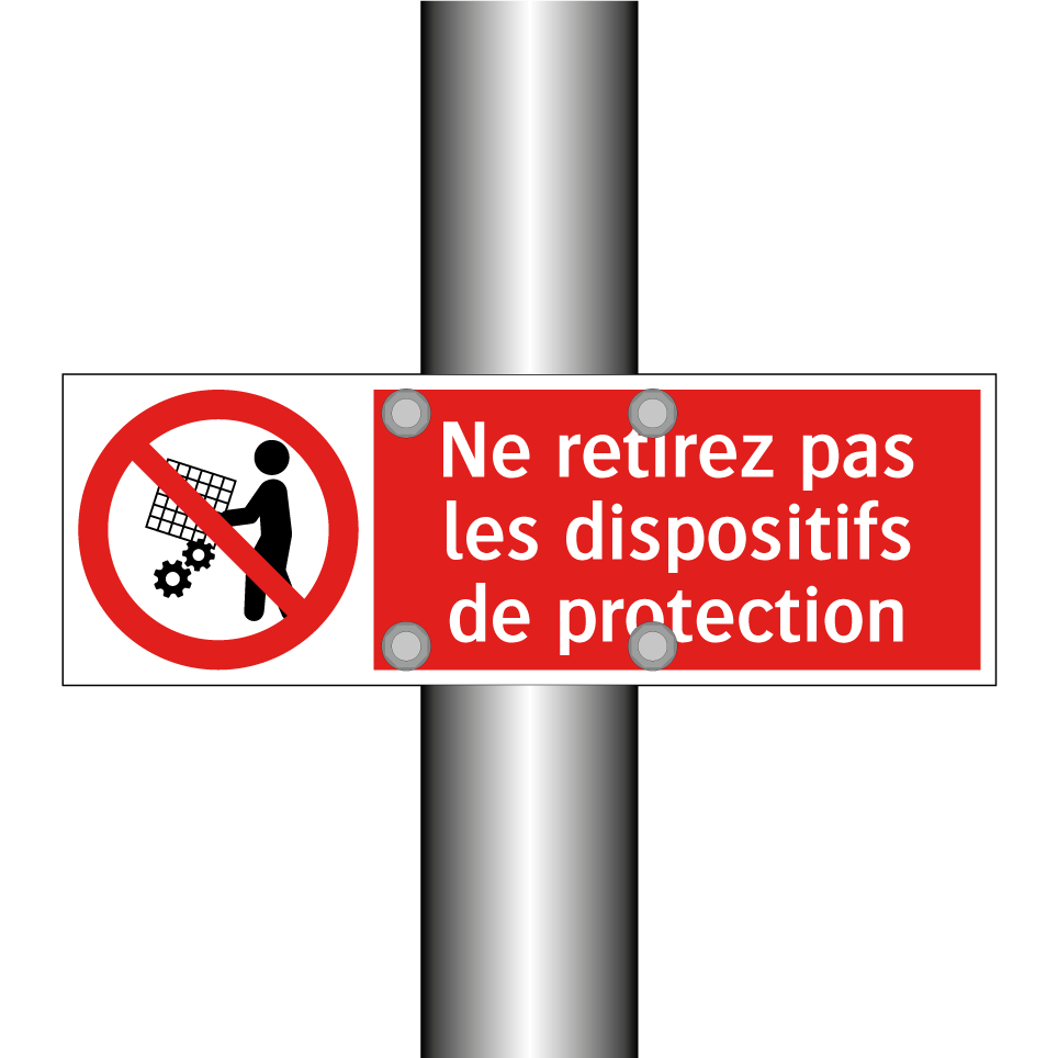 Ne retirez pas les dispositifs de protection
