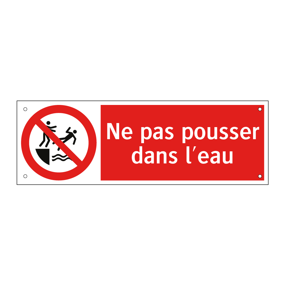 Ne pas pousser dans l'eau