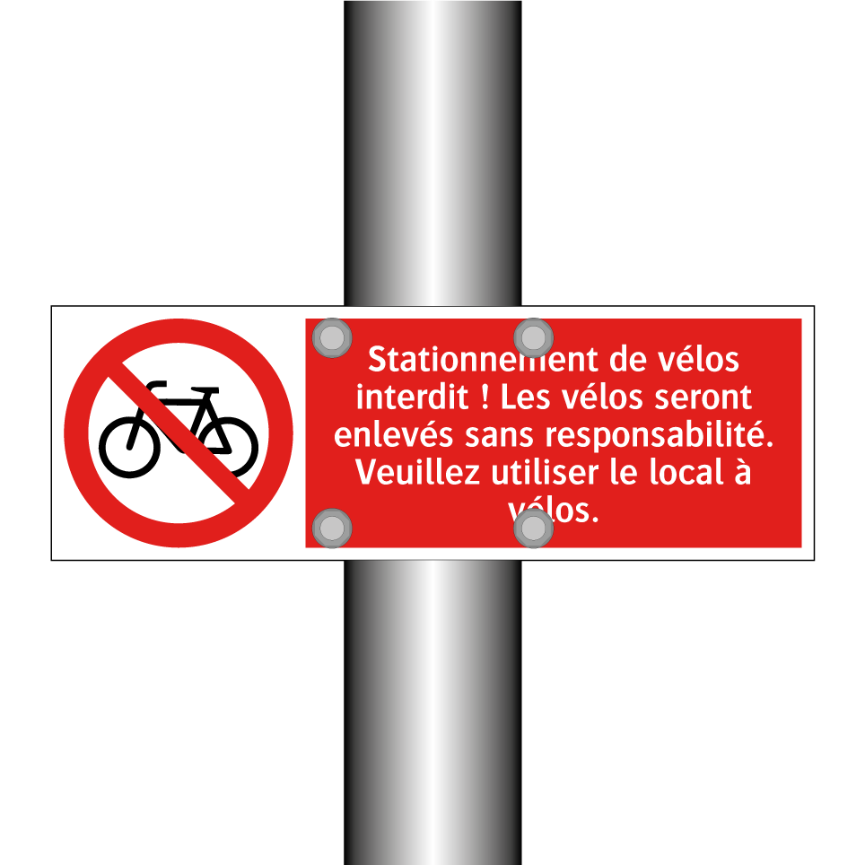 Stationnement de vélos interdit ! Les vélos seront enlevés sans responsabilité. Veuillez utiliser le local à vélos.