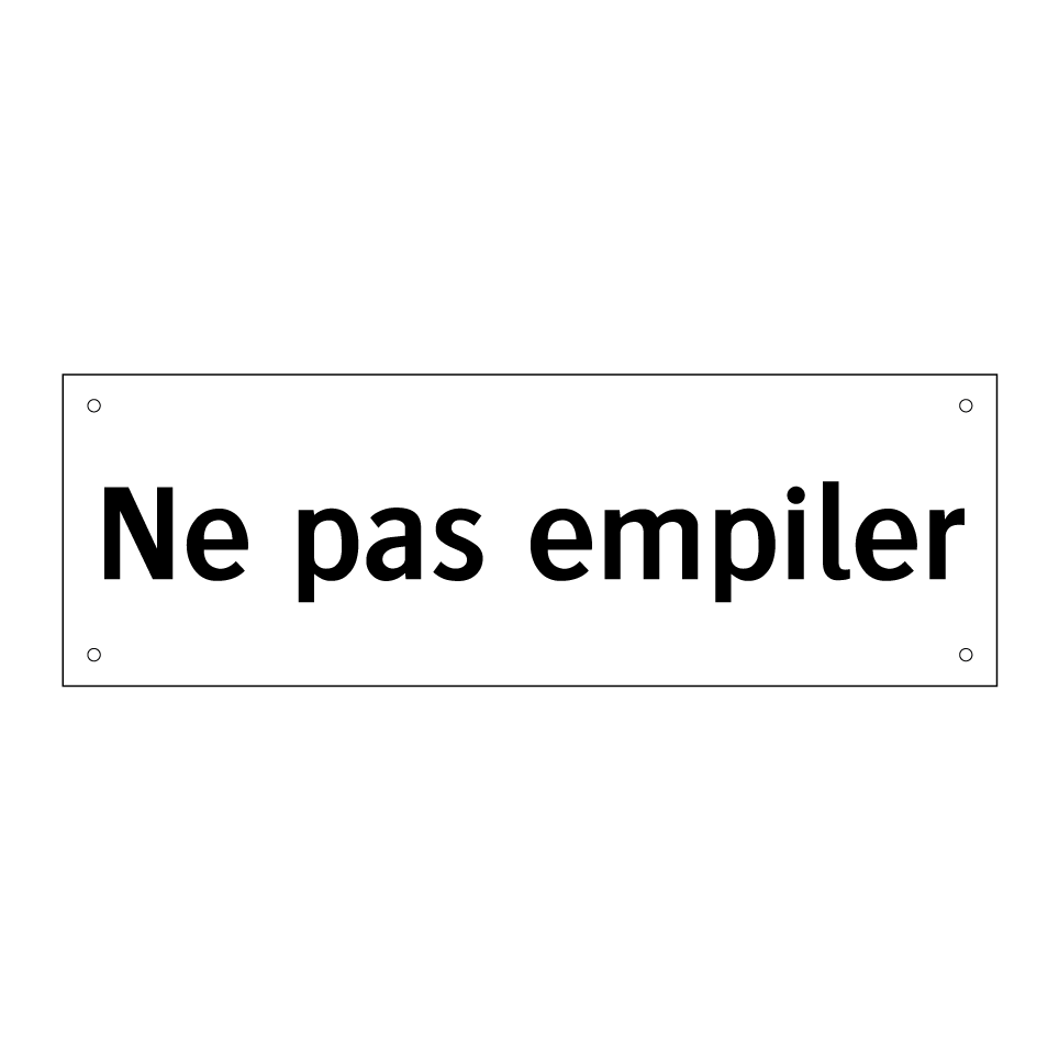 Ne pas empiler