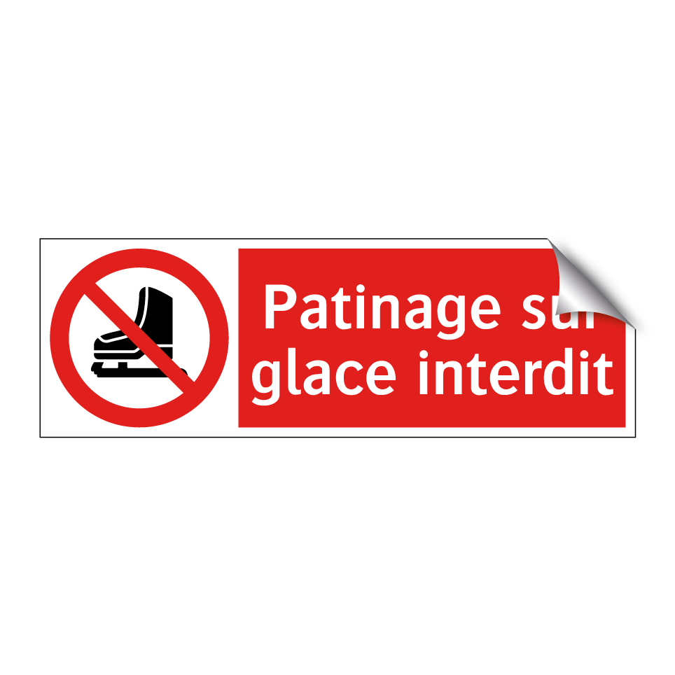 Patinage sur glace interdit