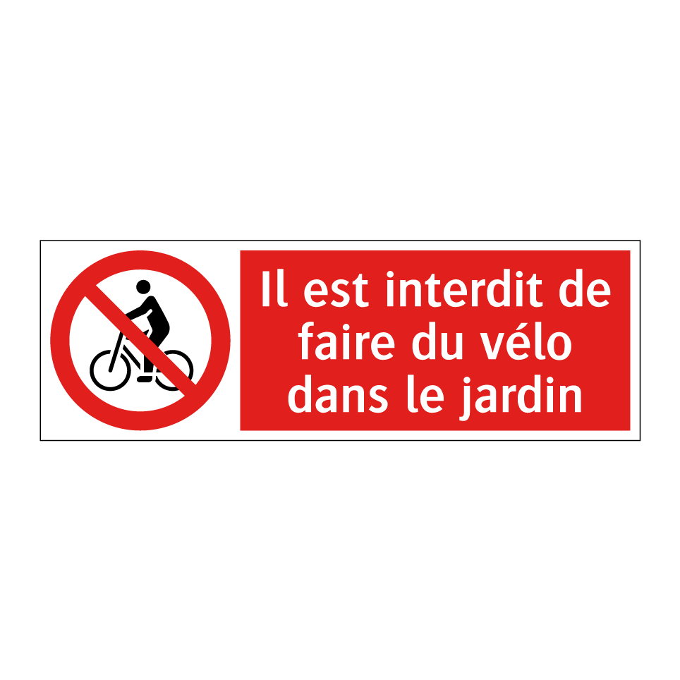 Il est interdit de faire du vélo dans le jardin
