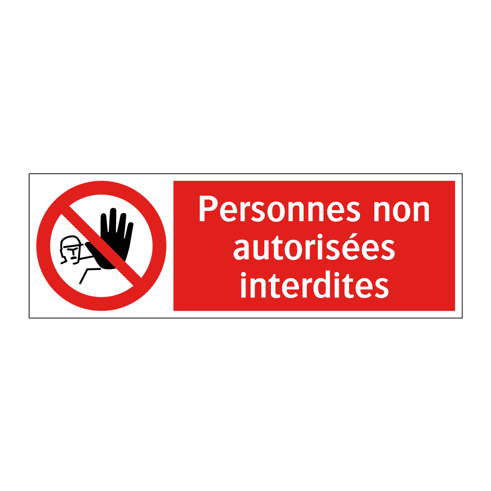 Personnes non autorisées interdites