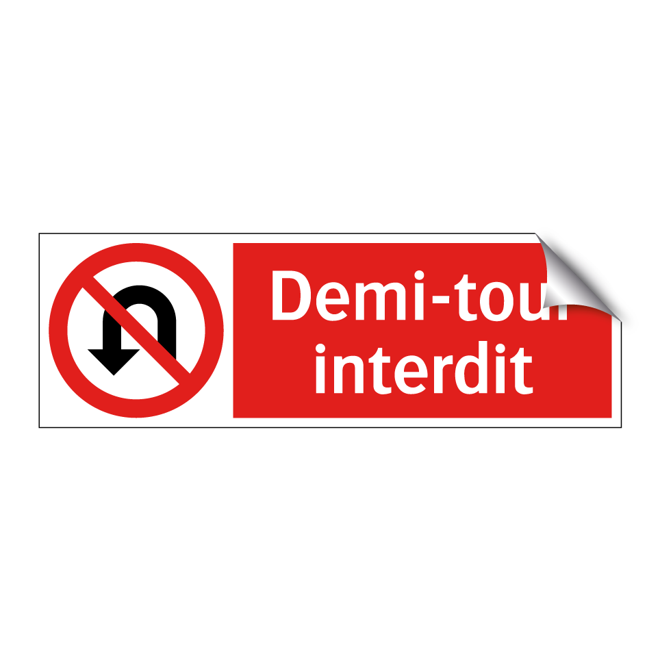 Demi-tour interdit