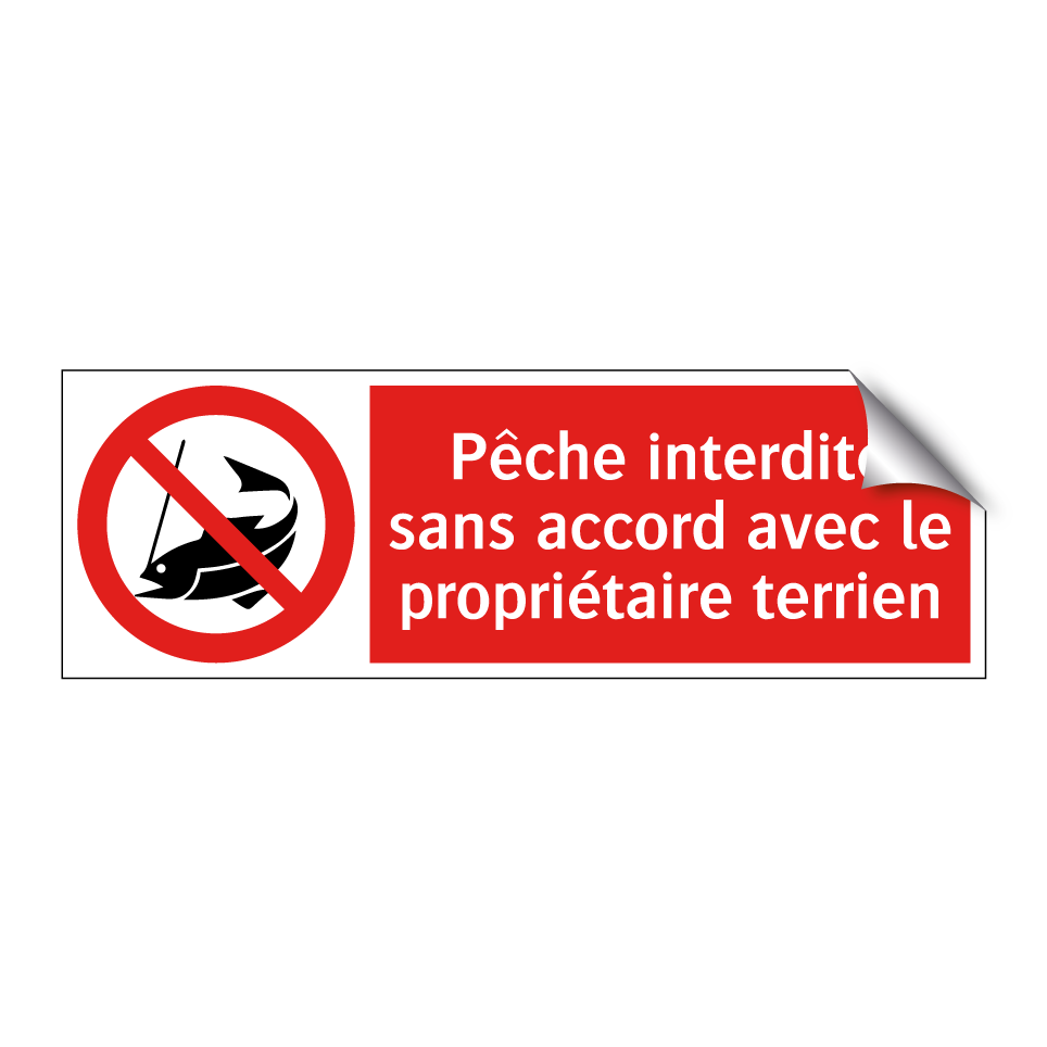 Pêche interdite sans accord avec le propriétaire terrien