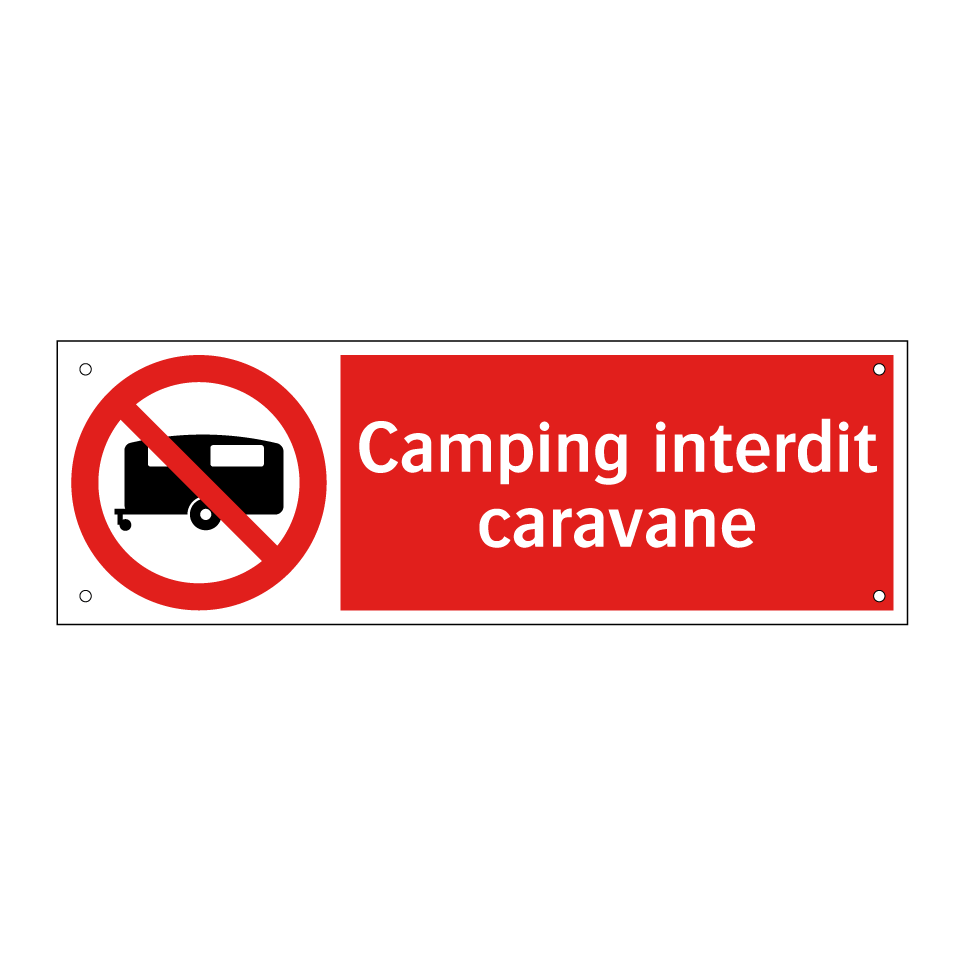 Camping interdit caravane