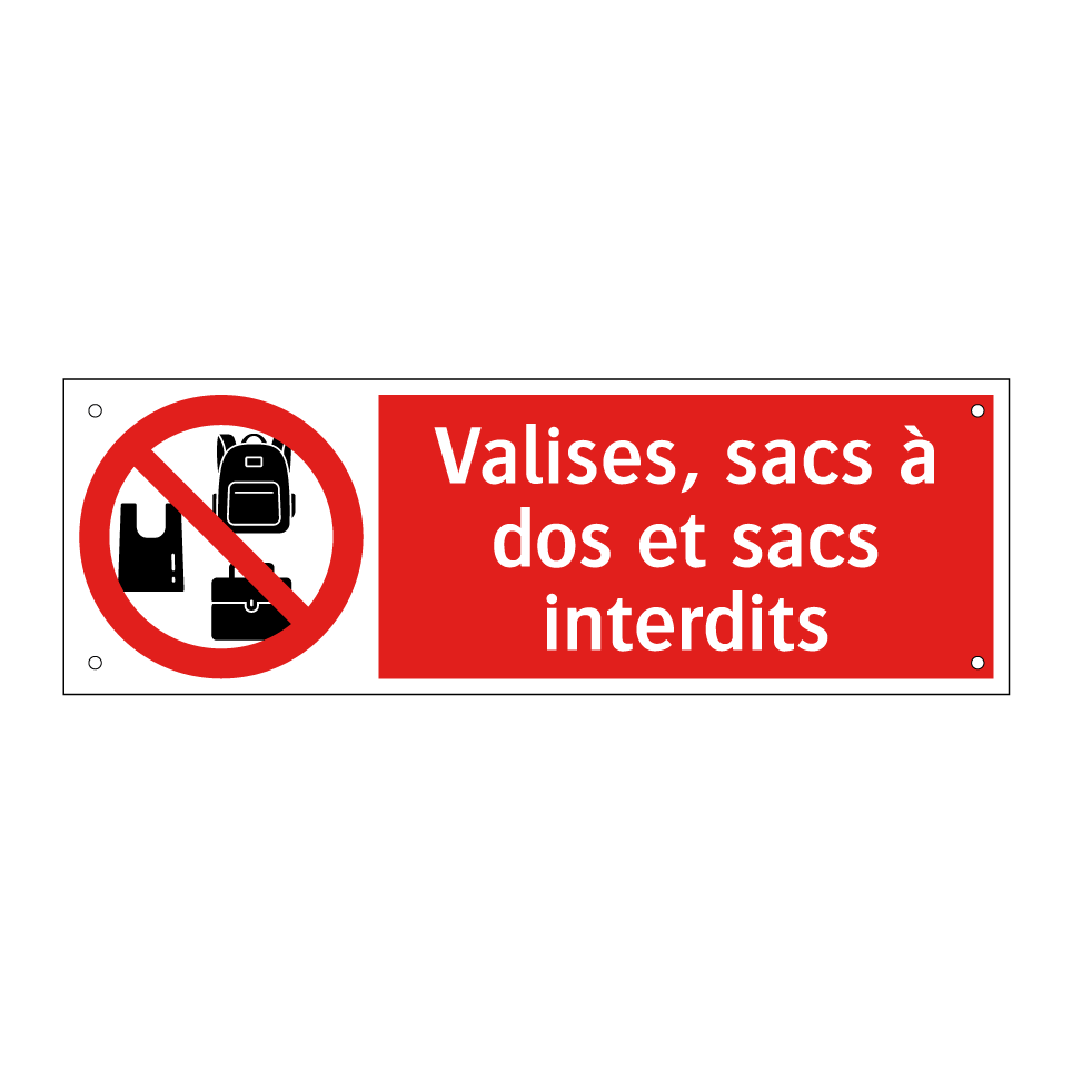 Valises, sacs à dos et sacs interdits