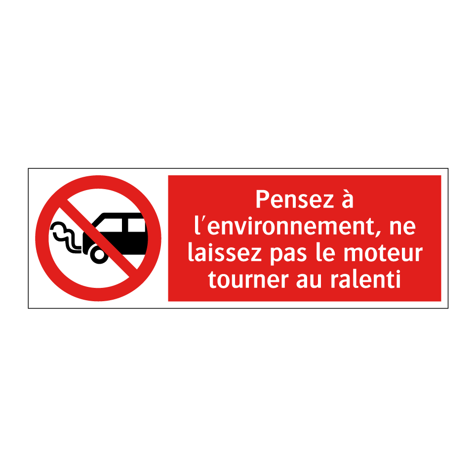 Pensez à l'environnement, ne laissez pas le moteur tourner au ralenti