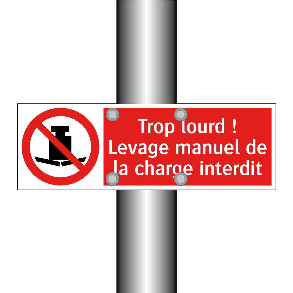 Trop lourd ! Levage manuel de la charge interdit