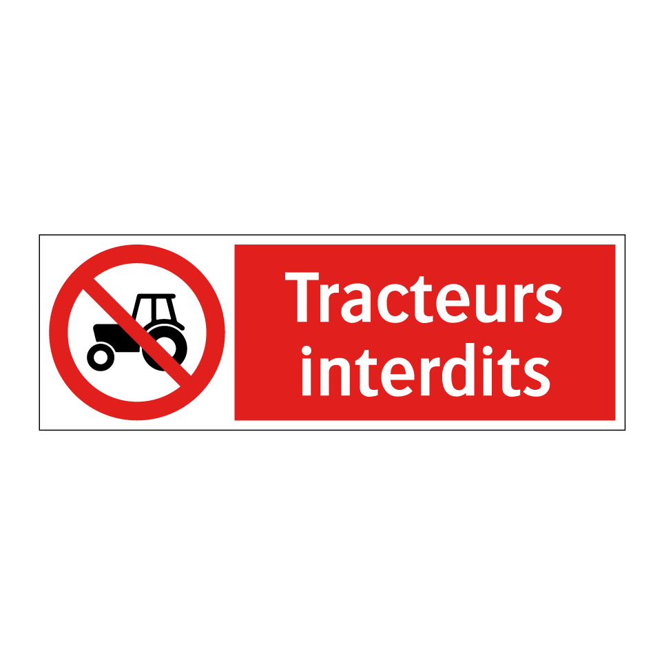 Tracteurs interdits