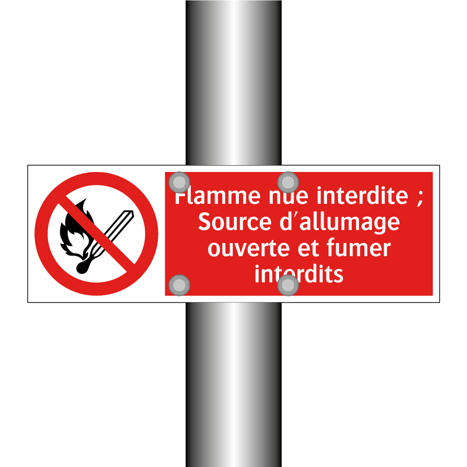 Flamme nue interdite ; Source d'allumage ouverte et fumer interdits