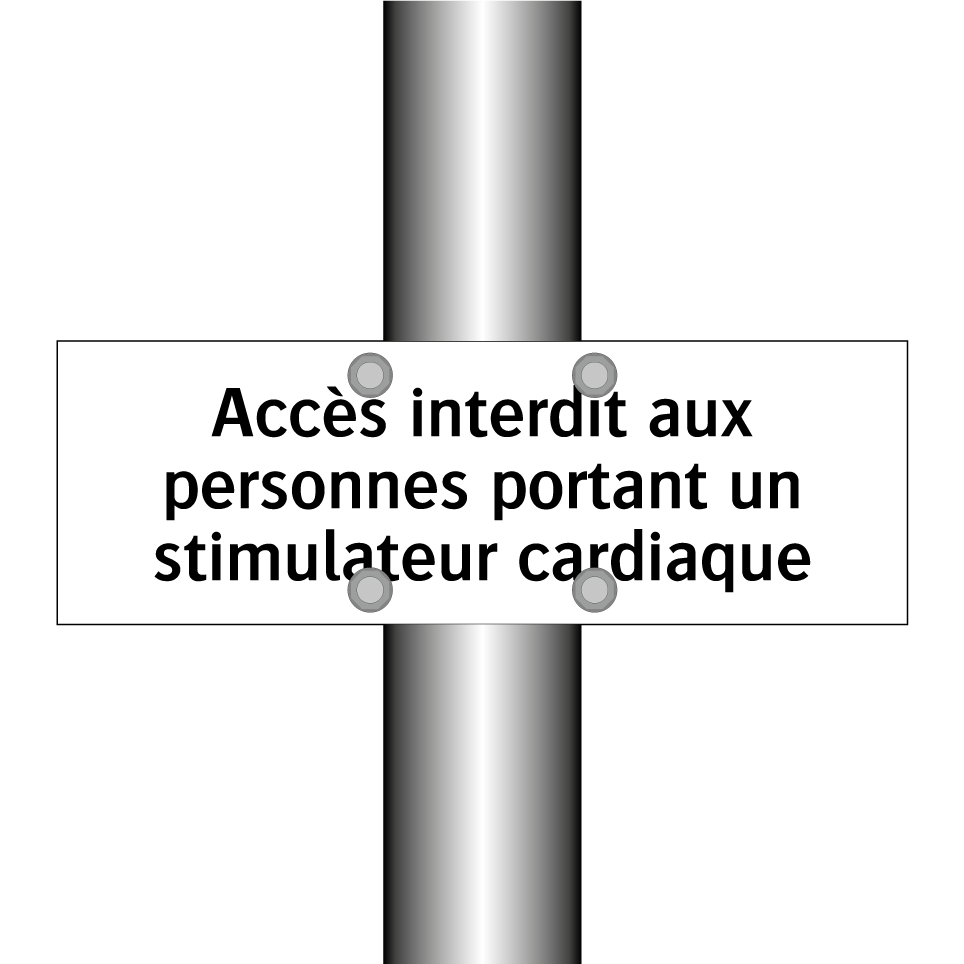 Accès interdit aux personnes portant un stimulateur cardiaque