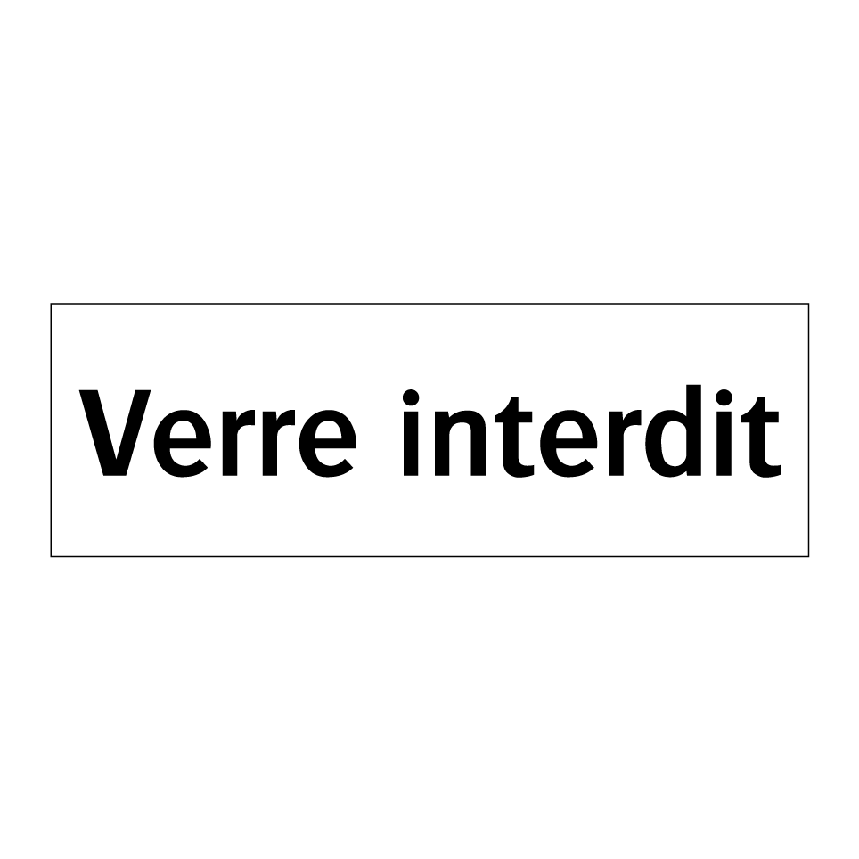 Verre interdit