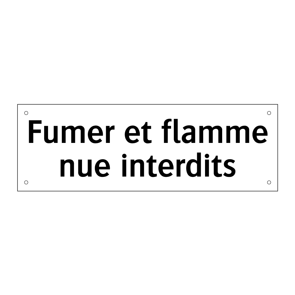 Fumer et flamme nue interdits