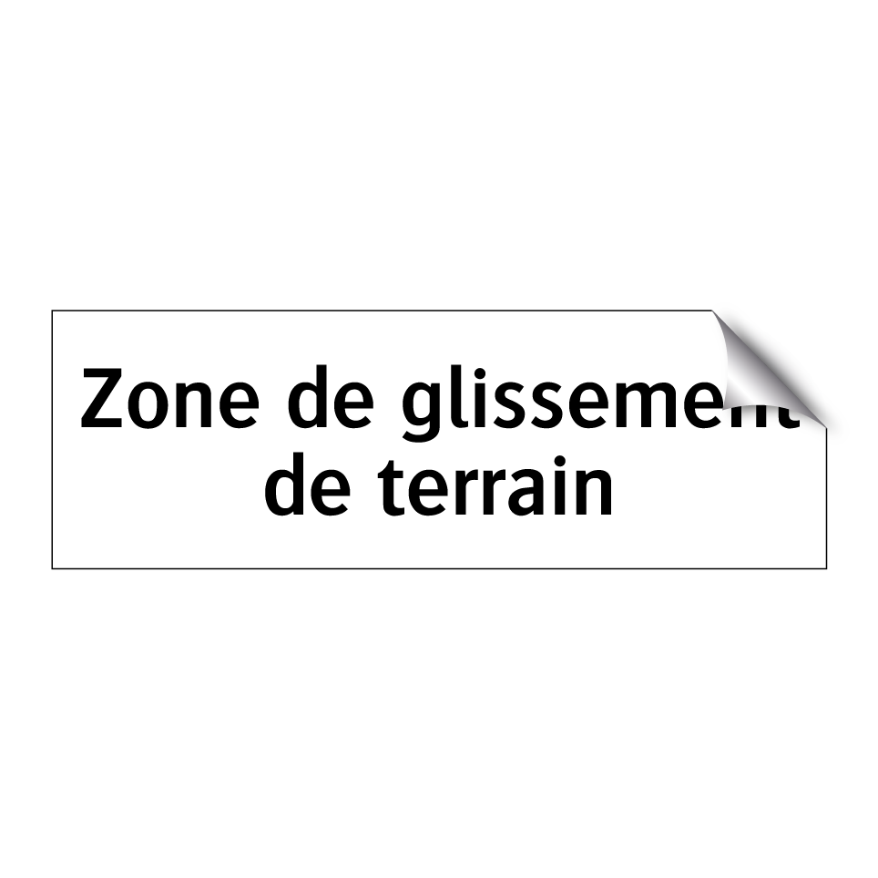Zone de glissement de terrain