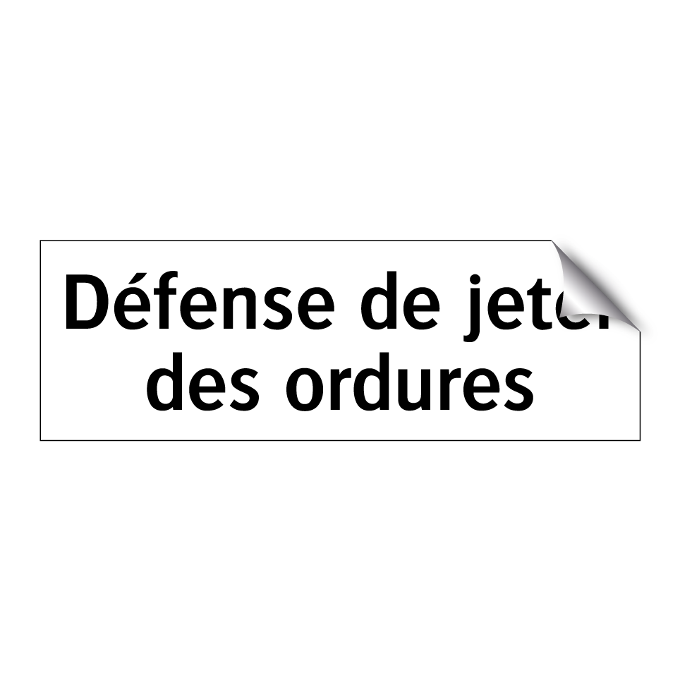 Défense de jeter des ordures