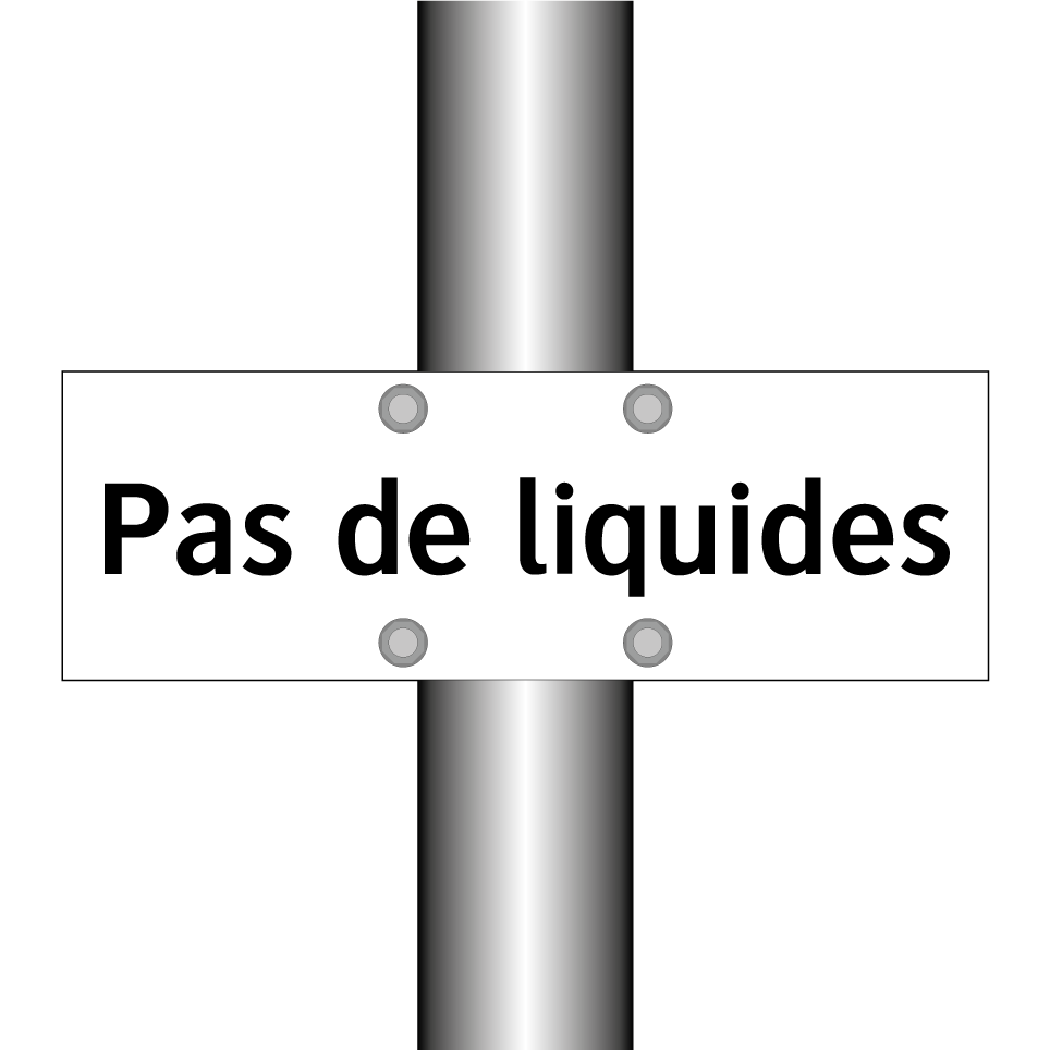Pas de liquides