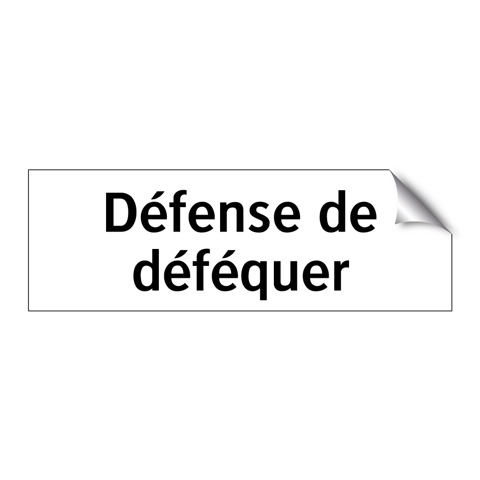 Défense de déféquer