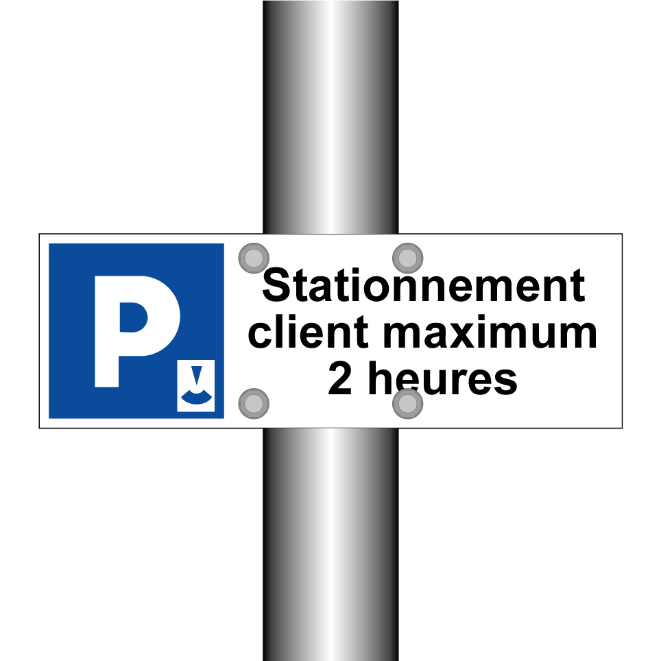 Stationnement client maximum 2 heures
