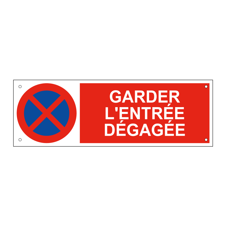 Garder l'entrée dégagée