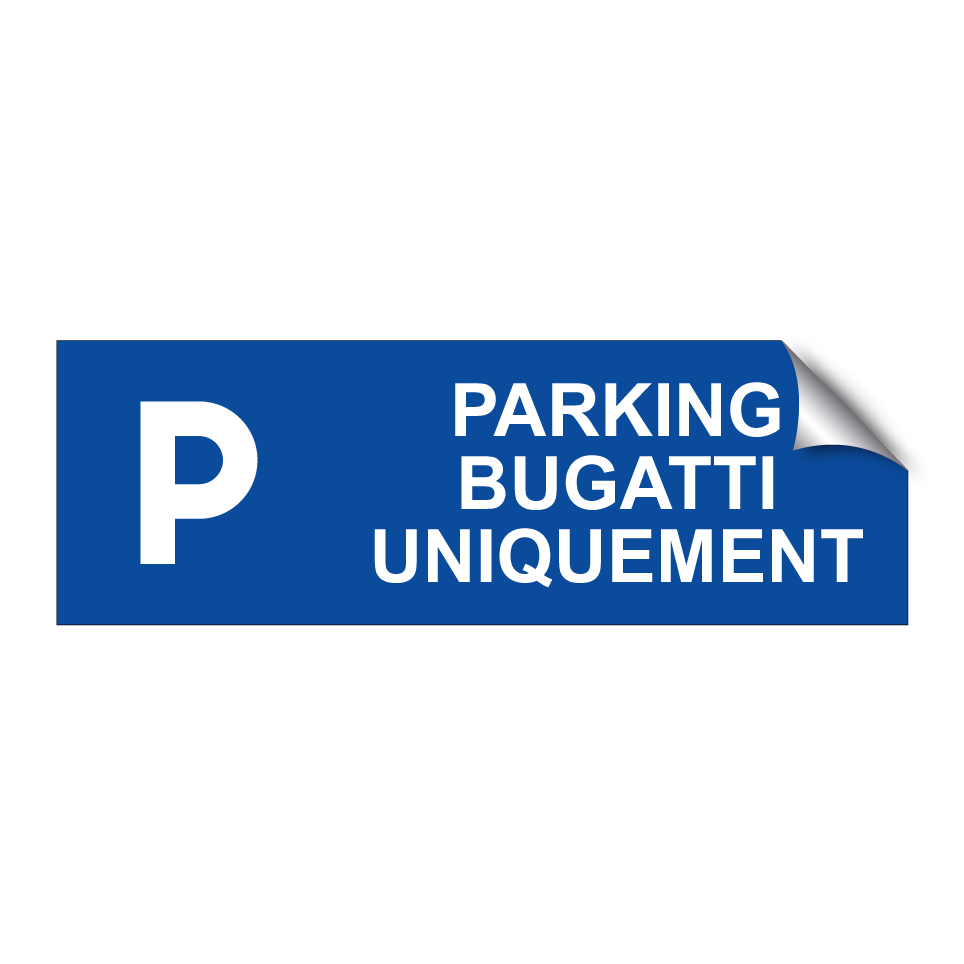 Parking Bugatti uniquement