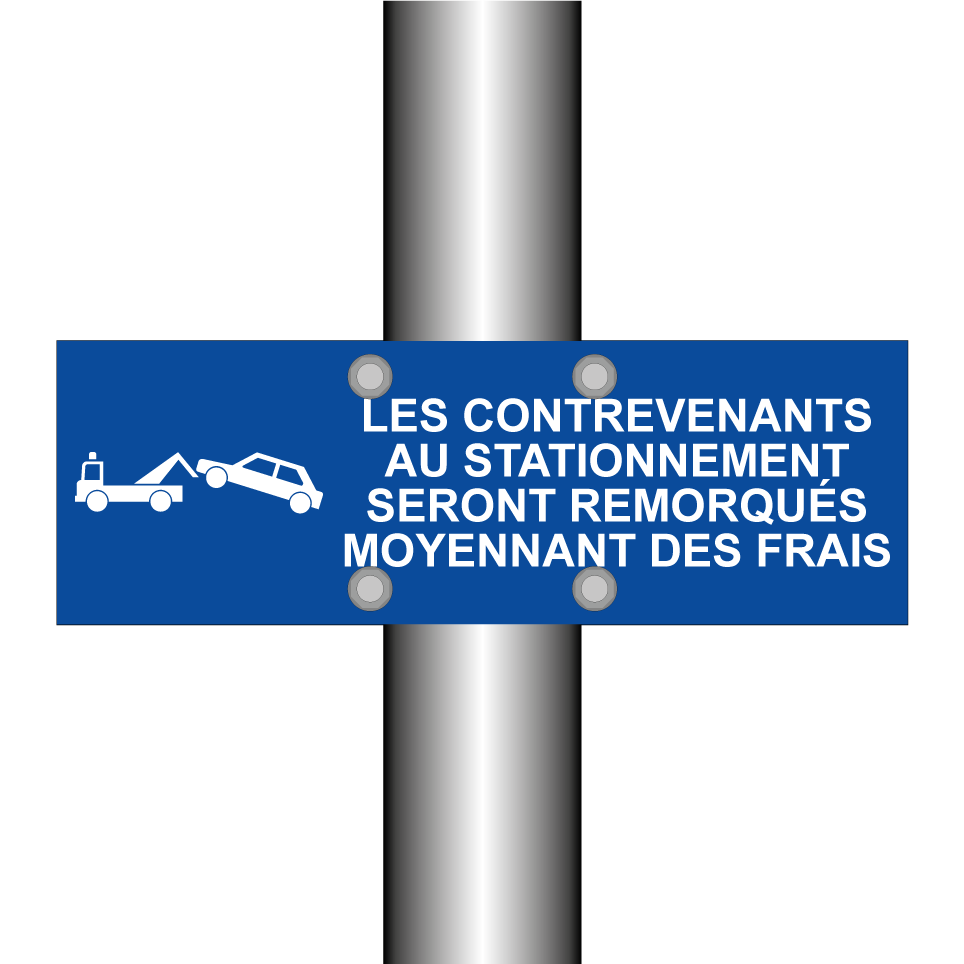 Les contrevenants au stationnement seront remorqués moyennant des frais.