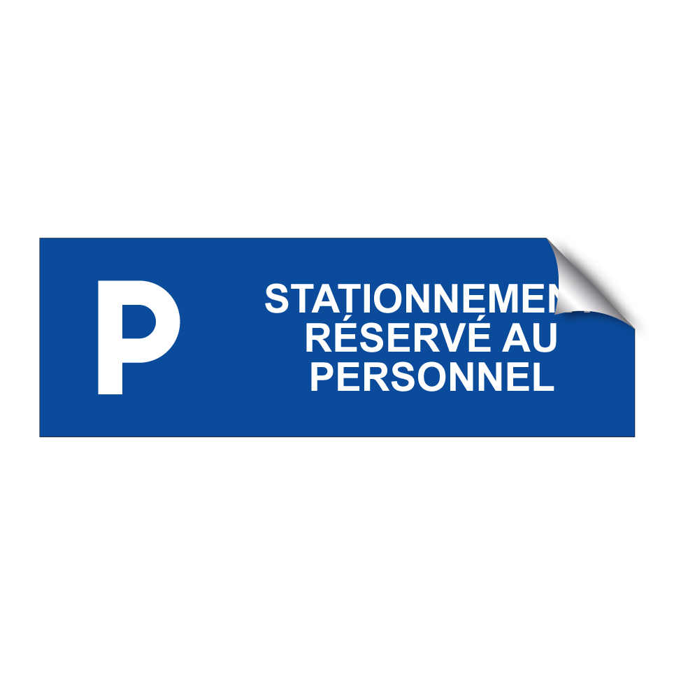 Stationnement réservé au personnel