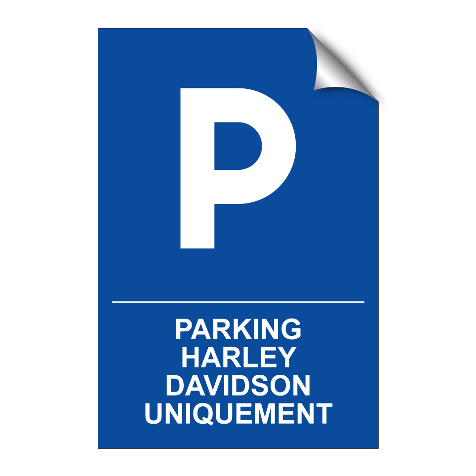 Parking Harley Davidson uniquement