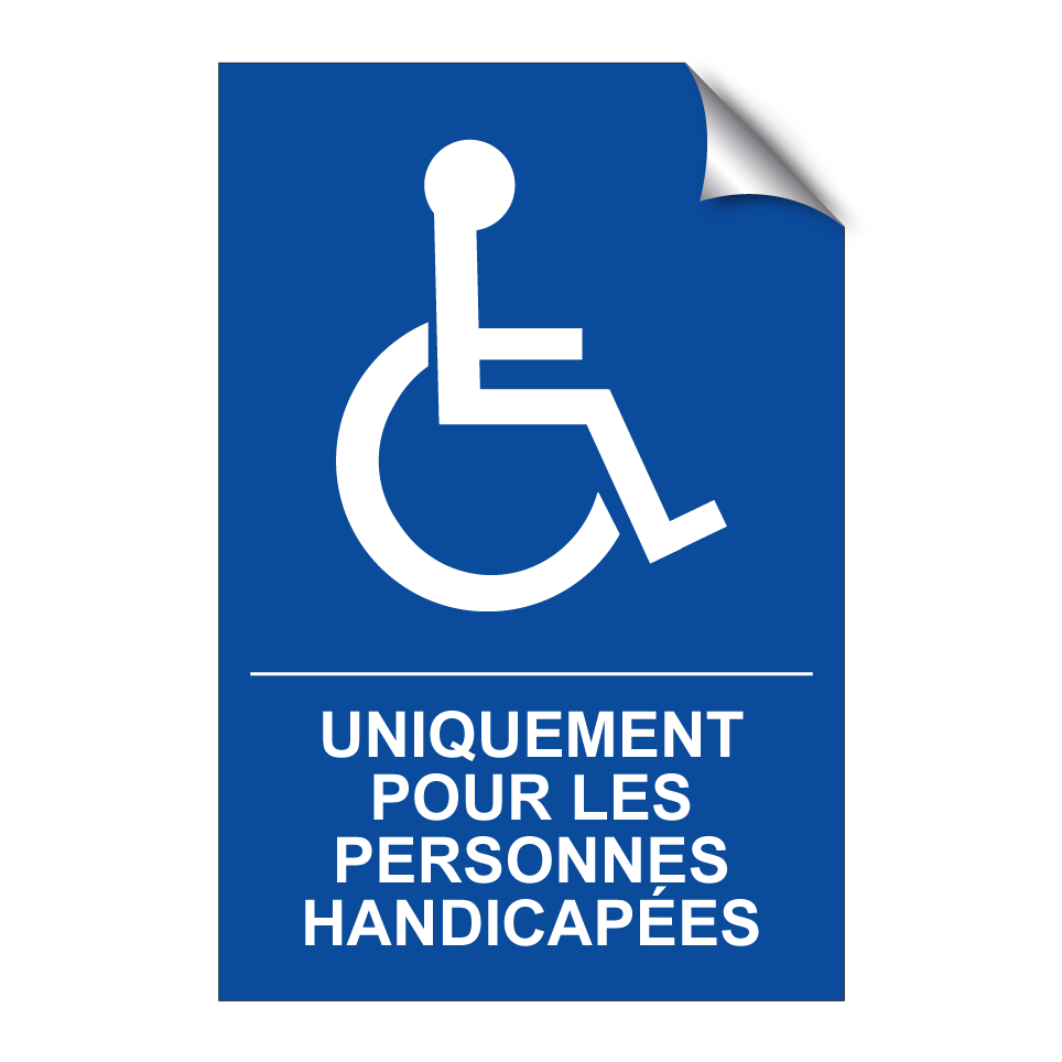 Uniquement pour les personnes handicapées