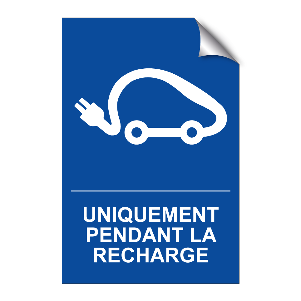 Uniquement pendant la recharge