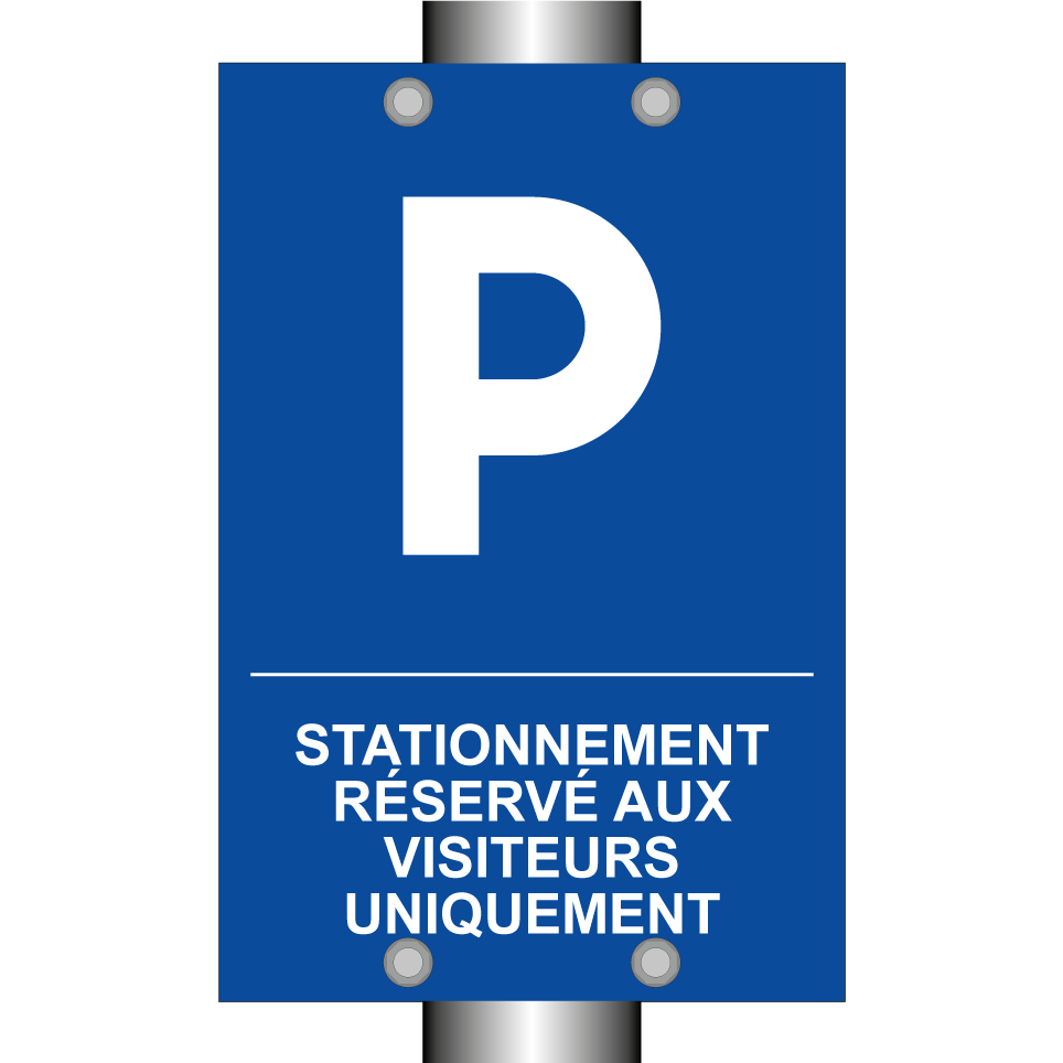 Stationnement réservé aux visiteurs uniquement